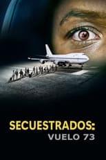 Secuestrados: Vuelo 73