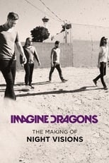 Poster for Imagine Dragons: The Making of Night Visions
