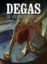 Poster for Degas, il corpo nudo 