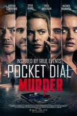 Pocket Dial Murder en streaming – Dustreaming