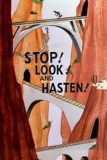 Poster for Stop! Look! and Hasten!