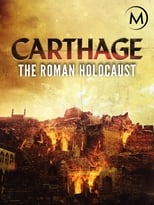 Poster di Carthage: The Roman Holocaust