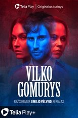 Vilko gomurys poster