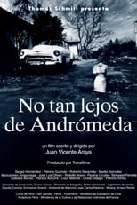 Poster for No tan lejos de Andrómeda