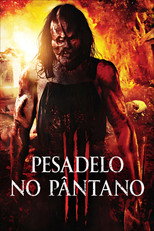 Pesadelo no Pântano III