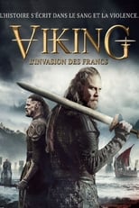 Viking : L'Invasion des Francs serie streaming