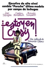 Poster for Estoy en crisis