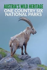 Poster for Austria's Wild Heritage - One Country Six National Parks