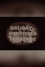 Holiday for Henpecked Husbands poster