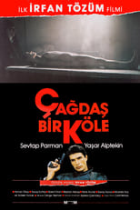 Poster for Çağdaş Bir Köle