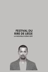 Poster for Festival International du Rire de Liège 2019 - La Nouvelle Scène 