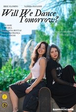 Will We Dance Tomorrow? main poster
