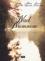 Poster for Nad Niemnem Season 1