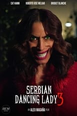 Poster for Serbian Dancing Lady 3 