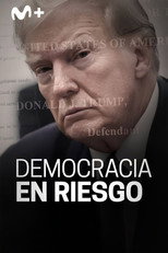 Democracia en riesgo poster