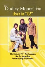 Poster di The Dudley Moore Trio - Jazz in "Oz"