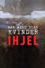 Poster for Når mænd slår kvinder ihjel