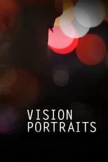 Poster for Vision Portraits