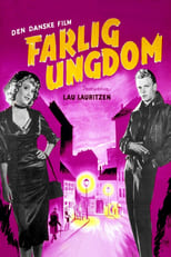 Poster for Farlig ungdom