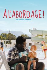 À l'abordage ! serie streaming