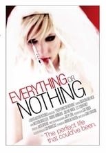 Poster for Everything or Nothing