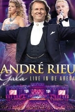 Poster for Andre Rieu - Gala: Live in de Arena 