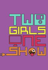 2 Girls 1 Show poster