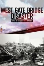 Poster for Westgate Bridge Disaster: The Untold Stories