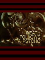 Poster for Death Follows a Psycho