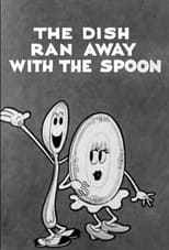 The Dish Ran Away with the Spoon (1933)