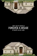 Poster for Forever a House 