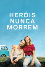 Les Héros ne meurent jamais