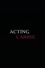 Poster for Acting 'Carrie'