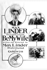 Be My Wife (1921)