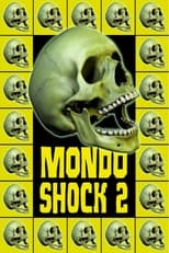 Poster for Mondo Shock 2