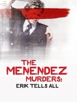 Poster for The Menendez Murders: Erik Tells All