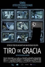 Poster for Tiro de gracia