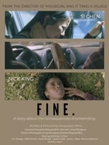 Poster for FINE.