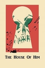 Poster for The House of Him