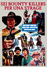 Six Bounty Killers for a Massacre (1973)