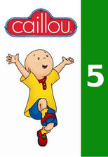 Poster for Caillou Season 5