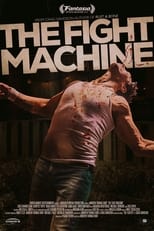 The Fight Machine (2022)