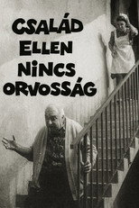 Család ellen nincs orvosság...?! poster