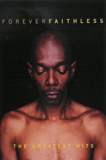 Forever Faithless – The Greatest Hits poster