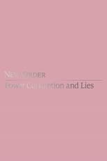 New Order: Power, Corruption & Lies