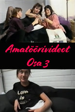 Amatöörivideot Osa 3