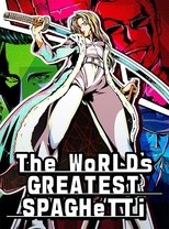 Poster for The World's Greatest Spaghetti