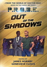 PROBE: Out of the Shadows