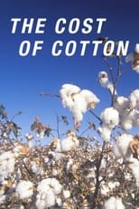 Poster for The Cost of Cotton 