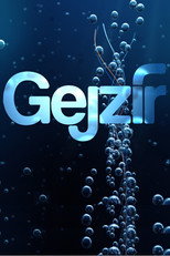 Gejzír poster
